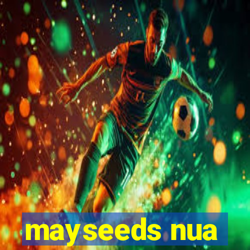 mayseeds nua